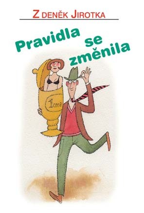 pravidla se zmnila jirotka