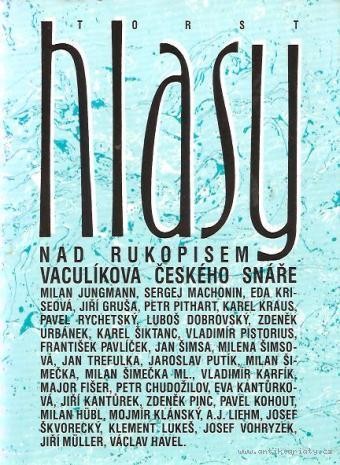 hlasy nad rukopisem vaculkova eskho sne
