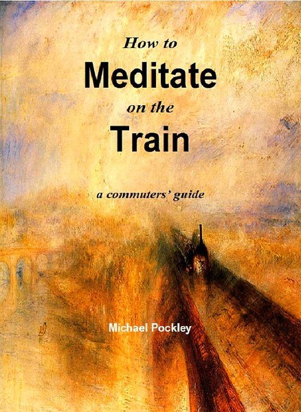 how to meditate on the train